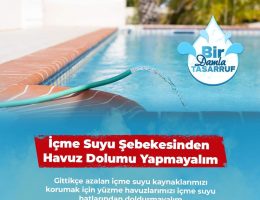 İcme suyu şebekesinden havuz dolumu yapmayalım!