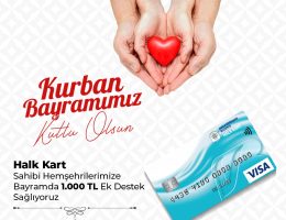 Kurban Bayramı’nda Halk Kart ile Vatandaşlara 1000 TL Destek
