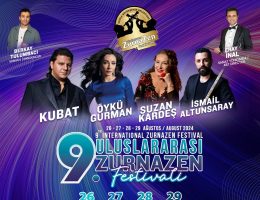 Uluslararası Zurnazen Festivali 26 Ağustos’ta Başlıyor