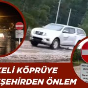 Marmaris’te yıkılma tehlikesindeki köprü ulaşıma kapatıldı