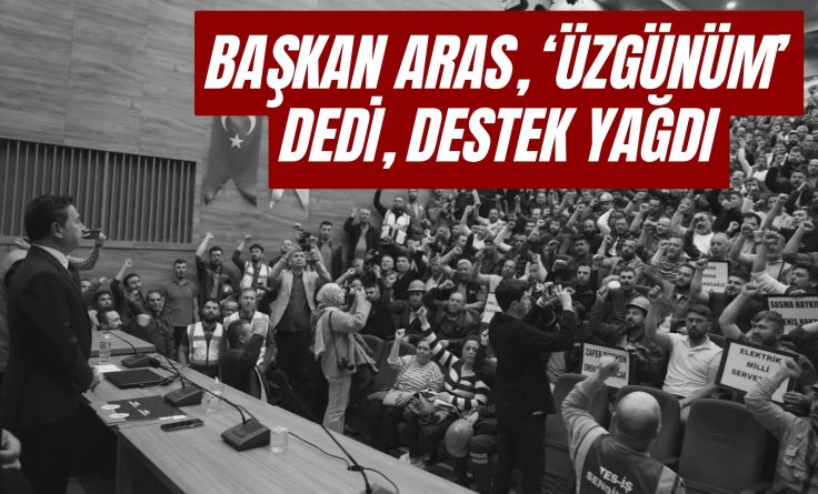 Başkan Aras, ‘Üzgünüm’ dedi, destek yağdı